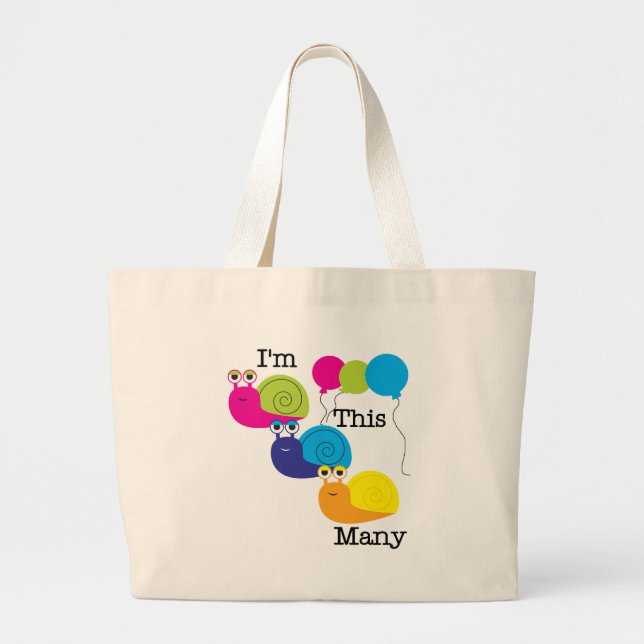 Three Snails I'm  This Many Tshirts and Gifts Large Tote Bag (Front)