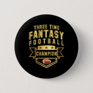 Three Time Fantasy Football Champion Champ 3 Time 2 Inch Round Button