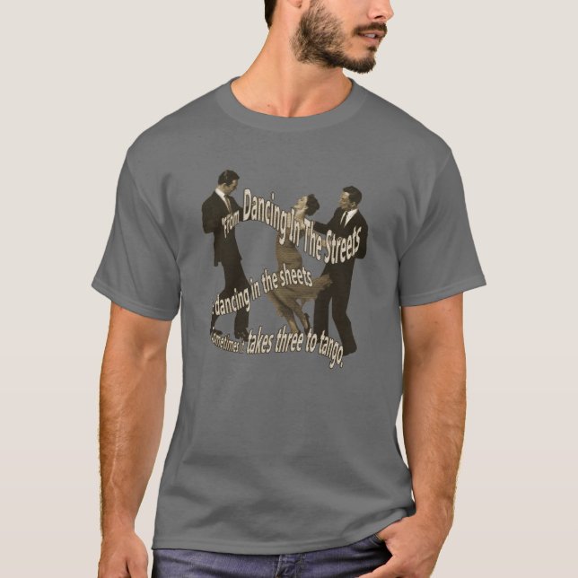 Three to Tango Dancing Retro Threesome T-Shirt (Front)