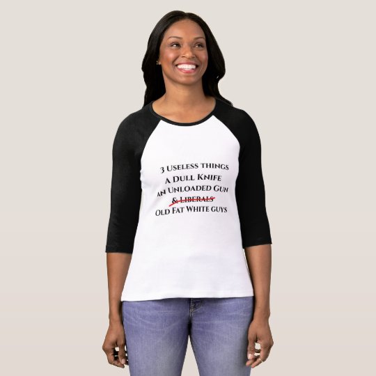 Three Useless Things Revised T-Shirt