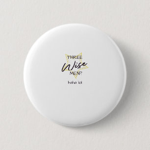 Three wise men 2 inch round button