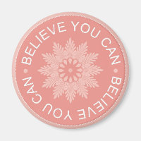 Three Word Quotes ~Believe You Can~