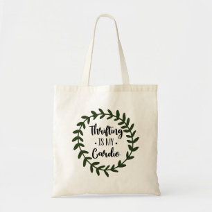 Thrifting est mon Sac fourre-tout Cardio Green