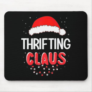 Thrifting Santa Claus Christmas Matching Costume  Mouse Pad