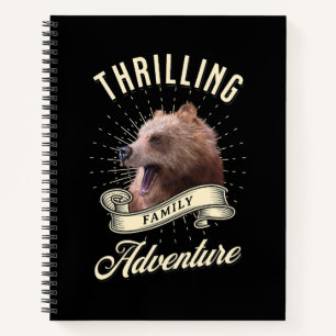 Thrilling Family Adventure Bear Wilderness Notebook