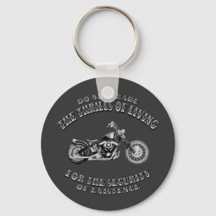 Thrills of Living Keychain