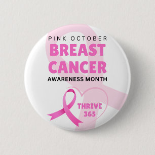 Thrive 365 Breast Cancer Awareness Month 2024  2 Inch Round Button