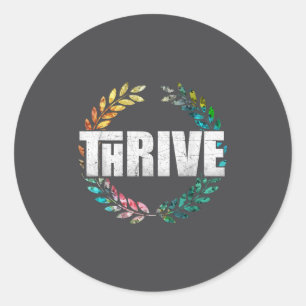 Thrive  classic round sticker