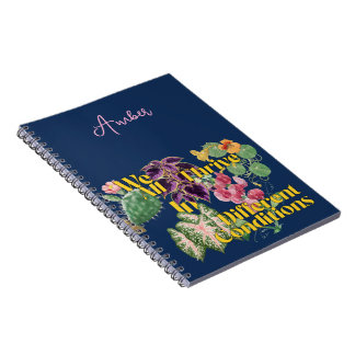 Thrive in Different Conditions Vintage Plants Notebook
