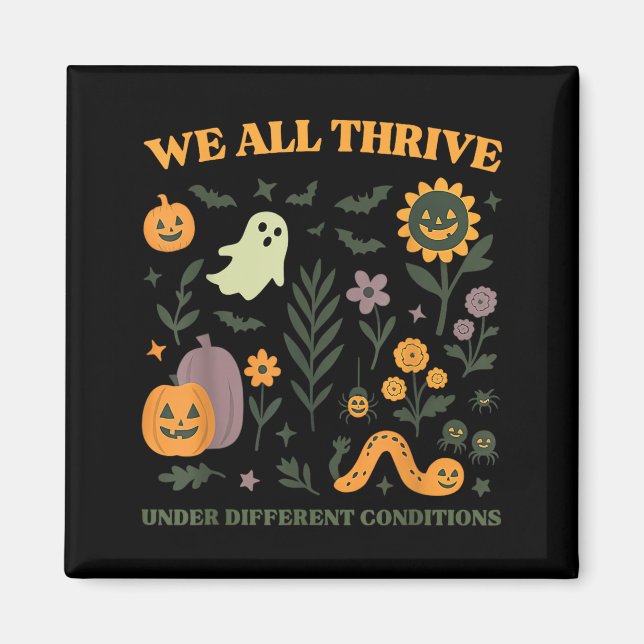 Thrive Under Different Conditions SPED Halloween Magnet (Front)