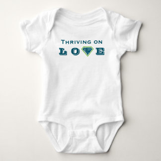 Thriving on LOVE Fed is Best Baby Bodysuit