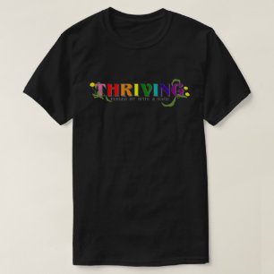 Thriving Rainbow Pride T-Shirt