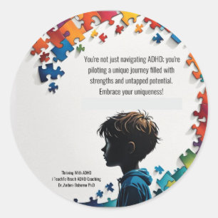 Thriving With ADHD* Anders Osborne PhD. Classic Round Sticker