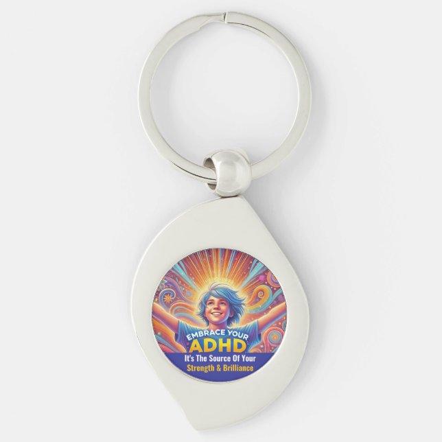 Thriving With ADHD* Embrace Your ADHD Keychain (Front)