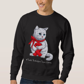 Thrombotic Thrombocytopenic Awareness Month Red Ri Sweatshirt