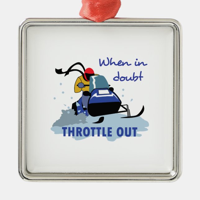 THROTTLE OUT METAL ORNAMENT (Front)
