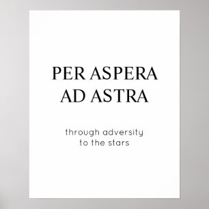 Through Adversity To The Stars Latin Quote Poster