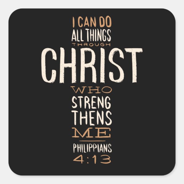 Through Christ Jesus Bible Quote Motivational Square Sticker (Front)