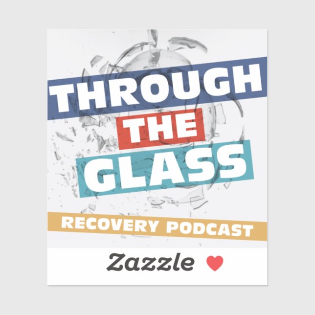 Through the Glass Recovery Podcast Stickers (Sheet)