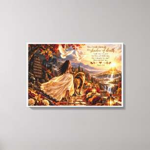 Through the Valley I Shall Fear No Evil   Psalm 23 Canvas Print