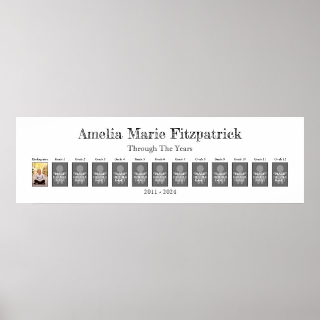 Through The Years K-Grade 12 Photo Templates  Poster (Front)