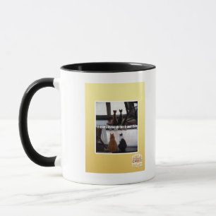 Through thick and thin mug