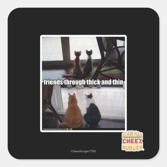 Through thick and thin square sticker (Front)