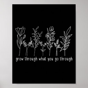 Through What You Go Through Mental Health Awarenes Poster