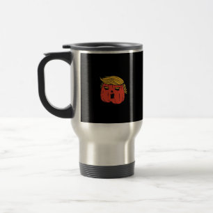 Throw Him Out Like A Pumpkin Trumpkin Halloween El Travel Mug