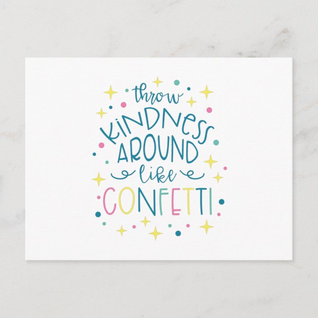 Throw Kindness Like Confetti Postcard (Front)