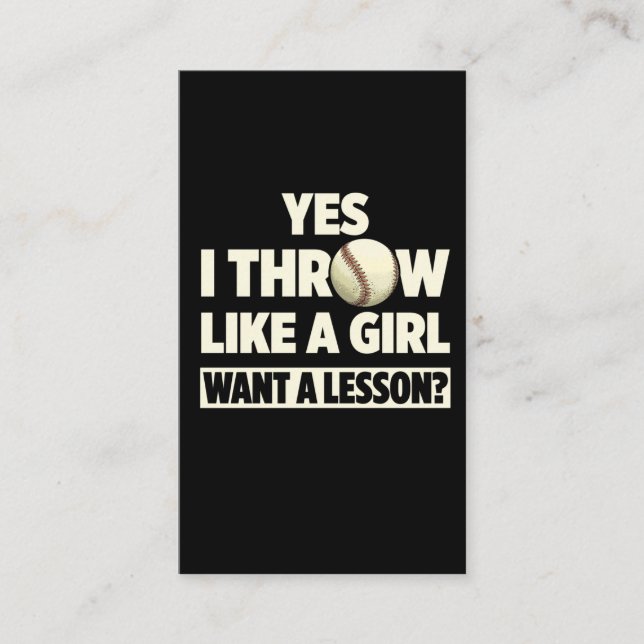 Throw Like a Girl Want a Lesson Softball Player Business Card (Front)