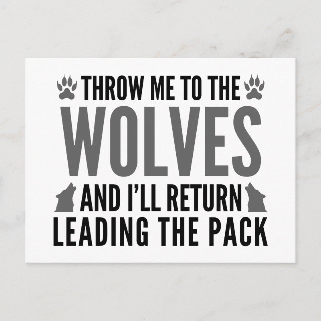 Throw Me To The Wolves Postcard (Front)