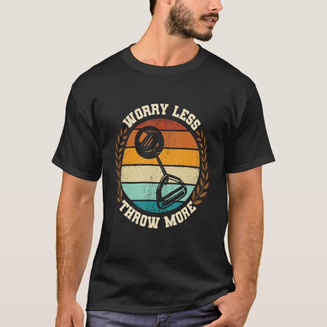 Throw More Hammer Throwing Thrower Track Field App T-Shirt (Front)