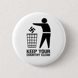Throw out Fascists Keep Your Country Clean 2 Inch Round Button