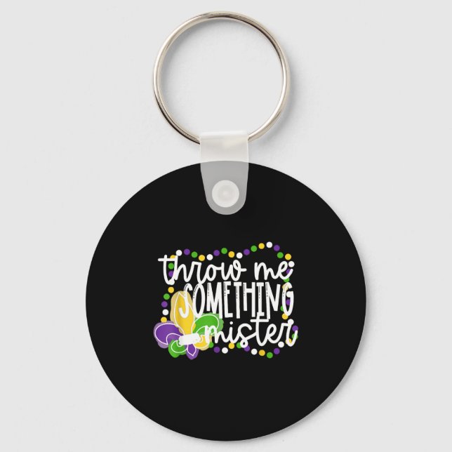 Throw something mister mardi gras beads new orlean keychain (Front)