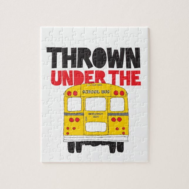 Throw Under the Bus Yellow School Bus Funny Quote  Jigsaw Puzzle (Vertical)