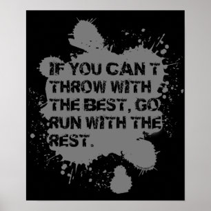 Throw With The Best- Shot Put Discus Thrower Gift Poster