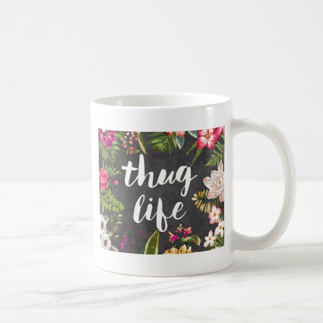Thug life coffee mug (Right)