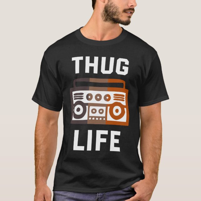 Thug Life T-Shirt (Front)