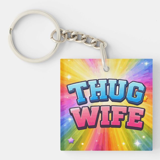 Thug Wife Keychain (Front)