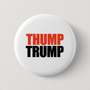Thump Trump 2 Inch Round Button