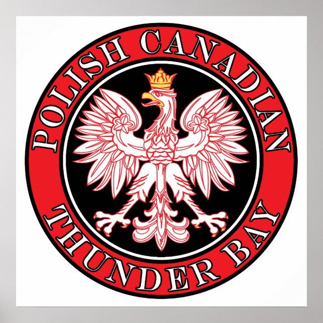 Thunder Bay Polish Canadian Eagle Poster (Front)