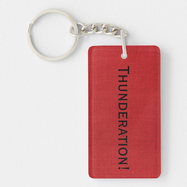 Thunderation! bold black text on Red Linen Photo Keychain (Front)
