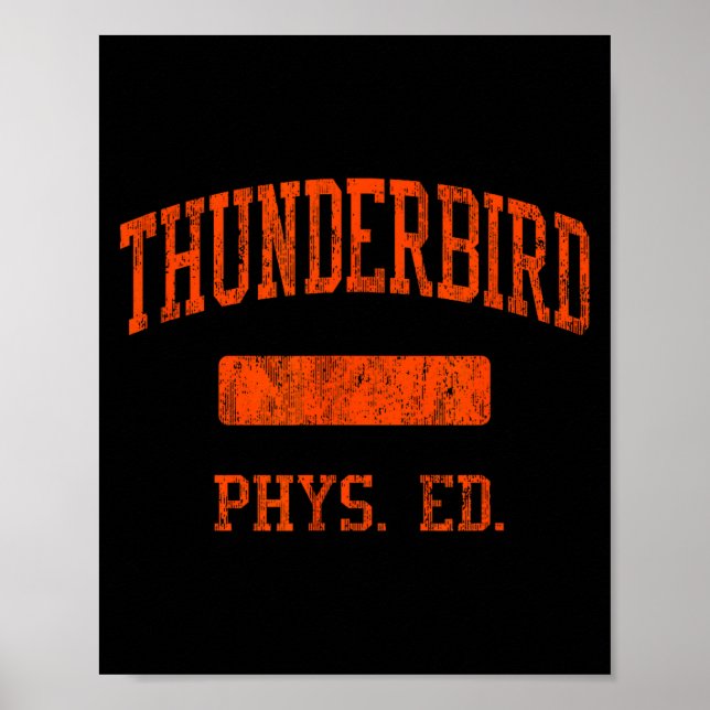 Thunderbird High School Hs Pcute Ss Cute Ssnix Az  Poster (Front)