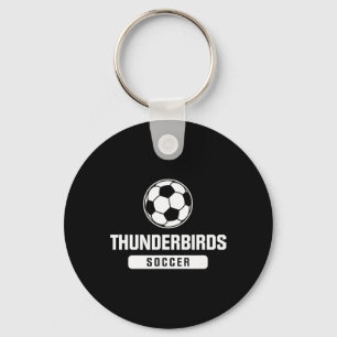 Thunderbirds Soccer For Elementary, Middle, And Hi Keychain