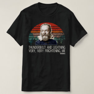 Thunderbolt and Lightning Galileo T-Shirt