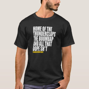 THUNDERCLAPS & BOOMBAP  T-Shirt