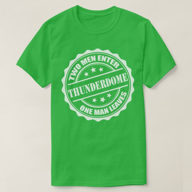 Thunderdome T-Shirt (Design Front)