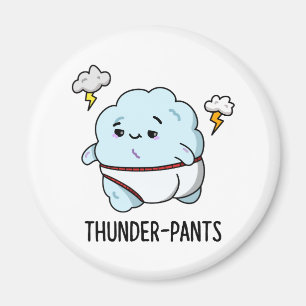 Thunderpants Cute Cloud Weather Pun Magnet
