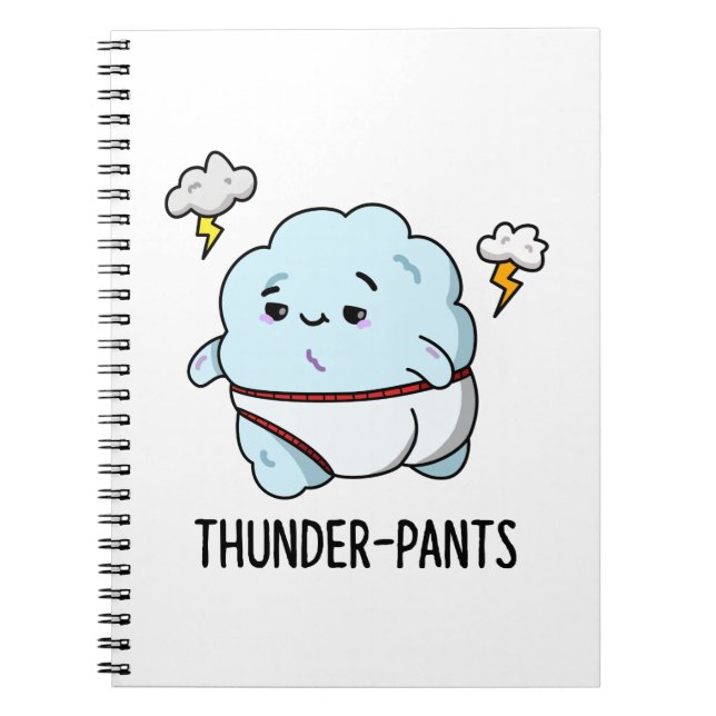 Thunderpants Funny Cloud Underwear Pun Notebook (Front)